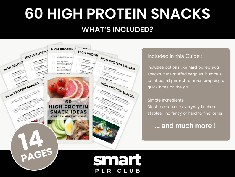 60 High Protein Snack Ideas - For personal use OR rebrand and resell with PLR
