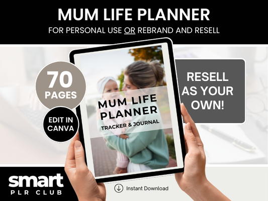 Mum Life Planner - For personal use OR rebrand and resell with PLR